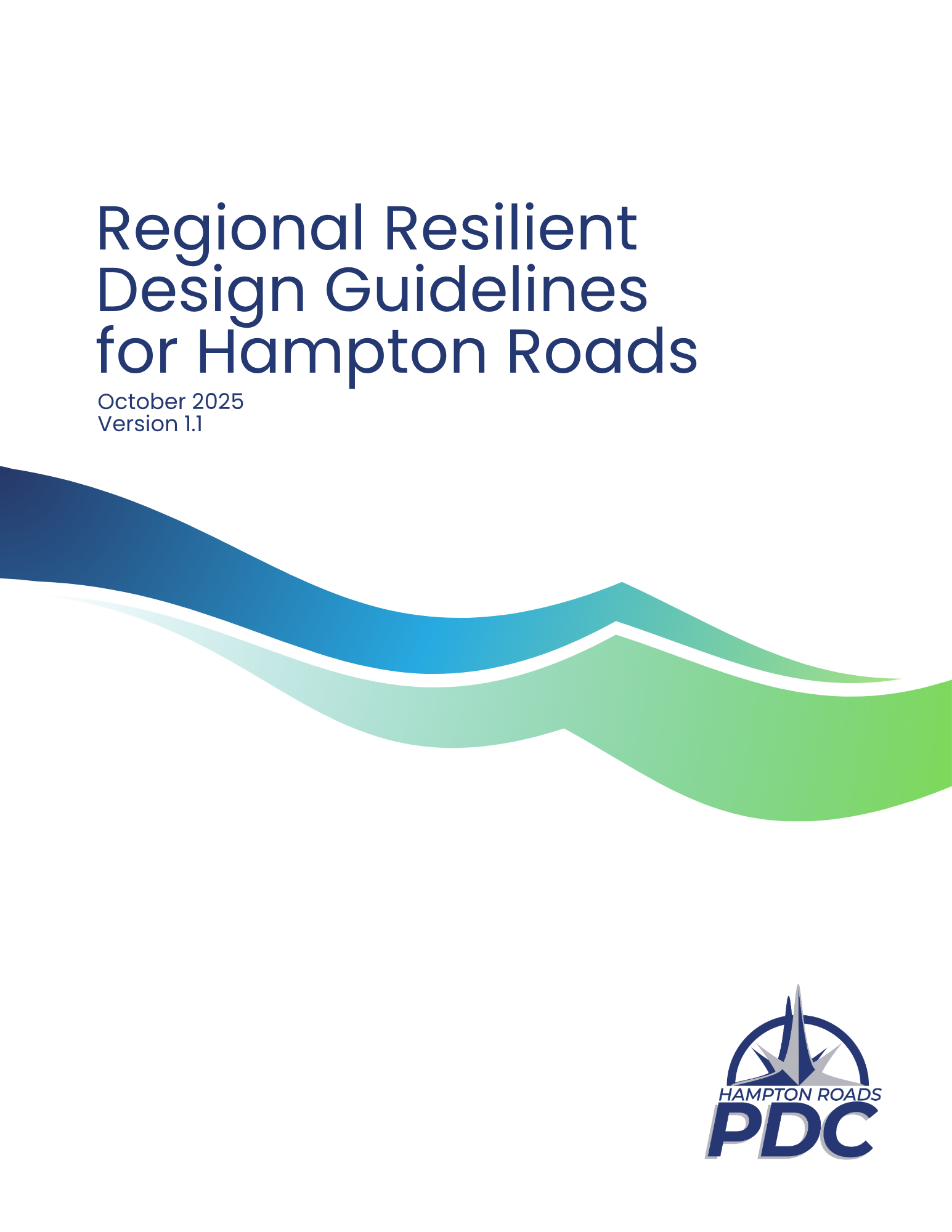 Regional Resilient Design Guidelines for Hampton Roads, October 2025 Verision 1.1\" 